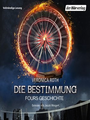 cover image of Die Bestimmung--Fours Geschichte